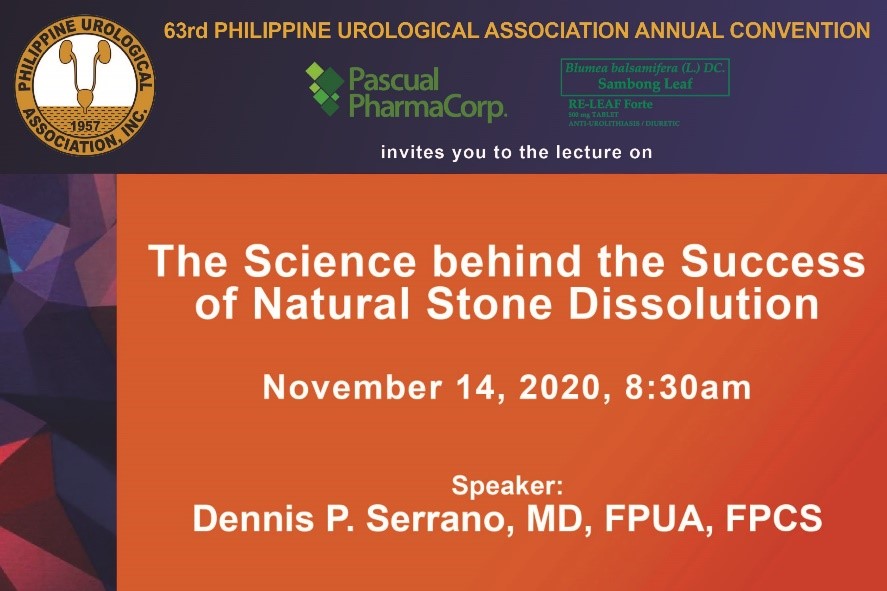 63rd PUA Annual Convention November 11-19, 2020    “The Science behind the Success of Natural Stone Dissolution” November 14, 2020 Speaker: Dr. Dennis Serrano Moderator: Dr. Genelinus Yusi
